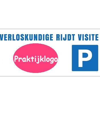 Bordje 'Verloskundige rijdt visite' - met praktijklogo
