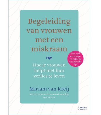 Begeleiding van vrouwen met een miskraam