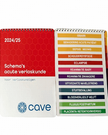 CAVE! Schema’s Acute Verloskunde voor verloskundigen *Nieuwe editie